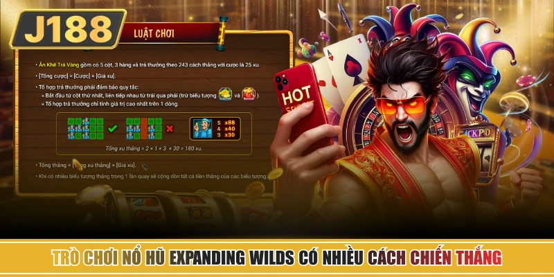 Trò chơi nổ hũ Expanding Wilds có nhiều cách chiến thắng